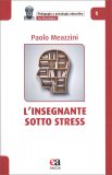 L'Insegnante Sotto Stress — Libro