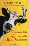 L'insostenibile Leggerezza della Mucca Innamorata  — Libro