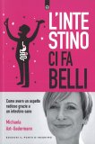 L'Intestino ci fa Belli — Libro