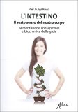 L'Intestino - Il Sesto Senso del nostro Corpo — Libro
