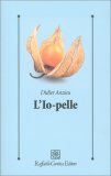 L'Io-pelle — Libro