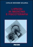L'ipnosi in Medicina e Psicoterapia — Libro