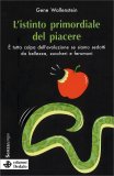 L'Istinto Primordiale del Piacere — Libro
