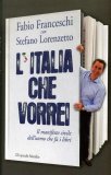 L'Italia che Vorrei  — Libro