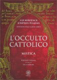 L'Occulto Cattolico — Libro