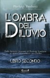 L'ombra del Diluvio - Libro Secondo — Libro