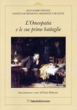 L'omeopatia e le sue Prime Battaglie  — Libro