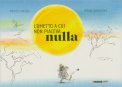 L'Ometto a cui Non Piaceva Nulla — Libro