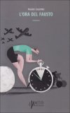 L'ora del Fausto  — Libro