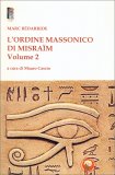 L'ordine Massonico di Misram - Volume II — Libro