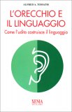 L'Orecchio e il Linguaggio — Libro