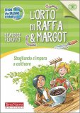 L’Orto di Raffa & Margot — Libro