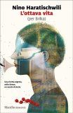L'Ottava Vita (per Brilka) — Libro