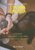 L’Ultima Carezza — Libro