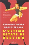 L' Ultima Estate di Berlino — Libro