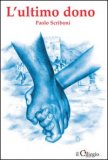 L'Ultimo Dono — Libro