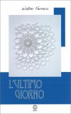 L'Ultimo Giorno — Libro