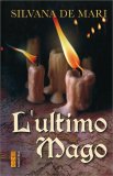 L'ultimo Mago — Libro