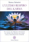 L'Ultimo Respiro del Karma — Libro