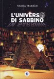L'universo di Sabbino  — Libro