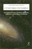 L'Universo Invisibile — Libro