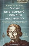 L'uomo che Superò i Confini del Mondo — Libro
