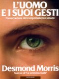 L'uomo e i Suoi Gesti  — Libro