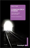 L'Uomo in Cerca di Senso — Libro