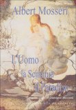 L'uomo, la Scimmia e il Paradiso  — Libro