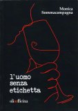 L'Uomo senza Etichetta — Libro