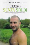L'uomo senza Soldi  — Libro