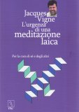 L'urgenza di una Meditazione Laica — Libro