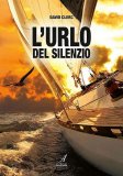 L'Urlo del Silenzio — Libro