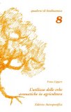 L'utilizzo delle Erbe Aromatiche in Agricoltura — Libro