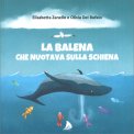 La Balena che Nuotava sulla Schiena — Libro