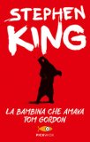 La Bambina che Amava Tom Gordon — Libro
