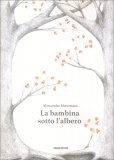 La Bambina Sotto l'Albero — Libro