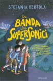 La Banda dei Supersonici — Libro