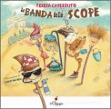 La Banda delle Scope — Libro