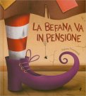 La Befana Va in Pensione — Libro