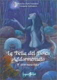 La Bella del Bosco Addormentato — Libro