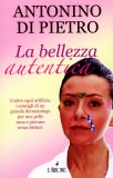 La Bellezza Autentica  — Libro