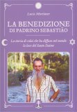 La Benedizione di Padrino Sebastiao — Libro