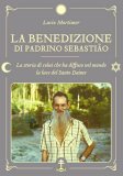 La Benedizione di Padrino Sebastiao — Libro