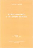 La Bhagavad-gita e le Lettere di Paolo — Libro