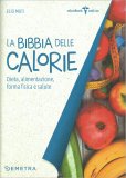 La Bibbia delle Calorie — Libro