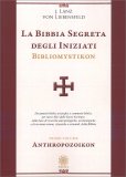 La Bibbia Segreta degli Iniziati — Libro