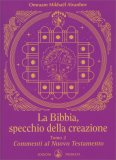 La Bibbia Specchio della Creazione Tomo 2 — Libro