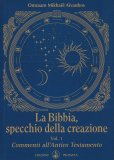 La Bibbia, Specchio della Creazione - Vol. 1 — Libro
