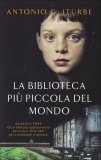 La Biblioteca più Piccola del Mondo  — Libro